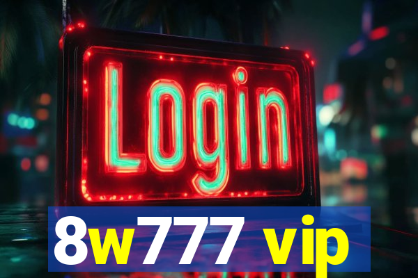 8w777 vip